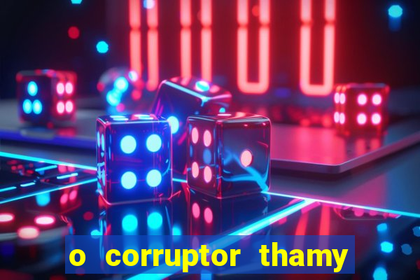 o corruptor thamy bastida pdf gratis